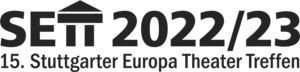 SETT Stuttgarter Europa Theater Treffen 2022 23