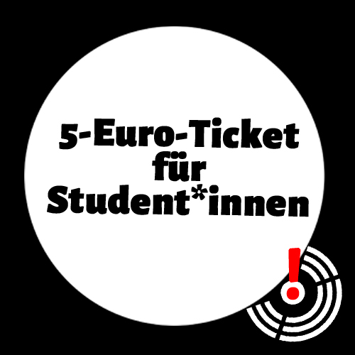 5-euro-ticket-studentinnen-studententicket