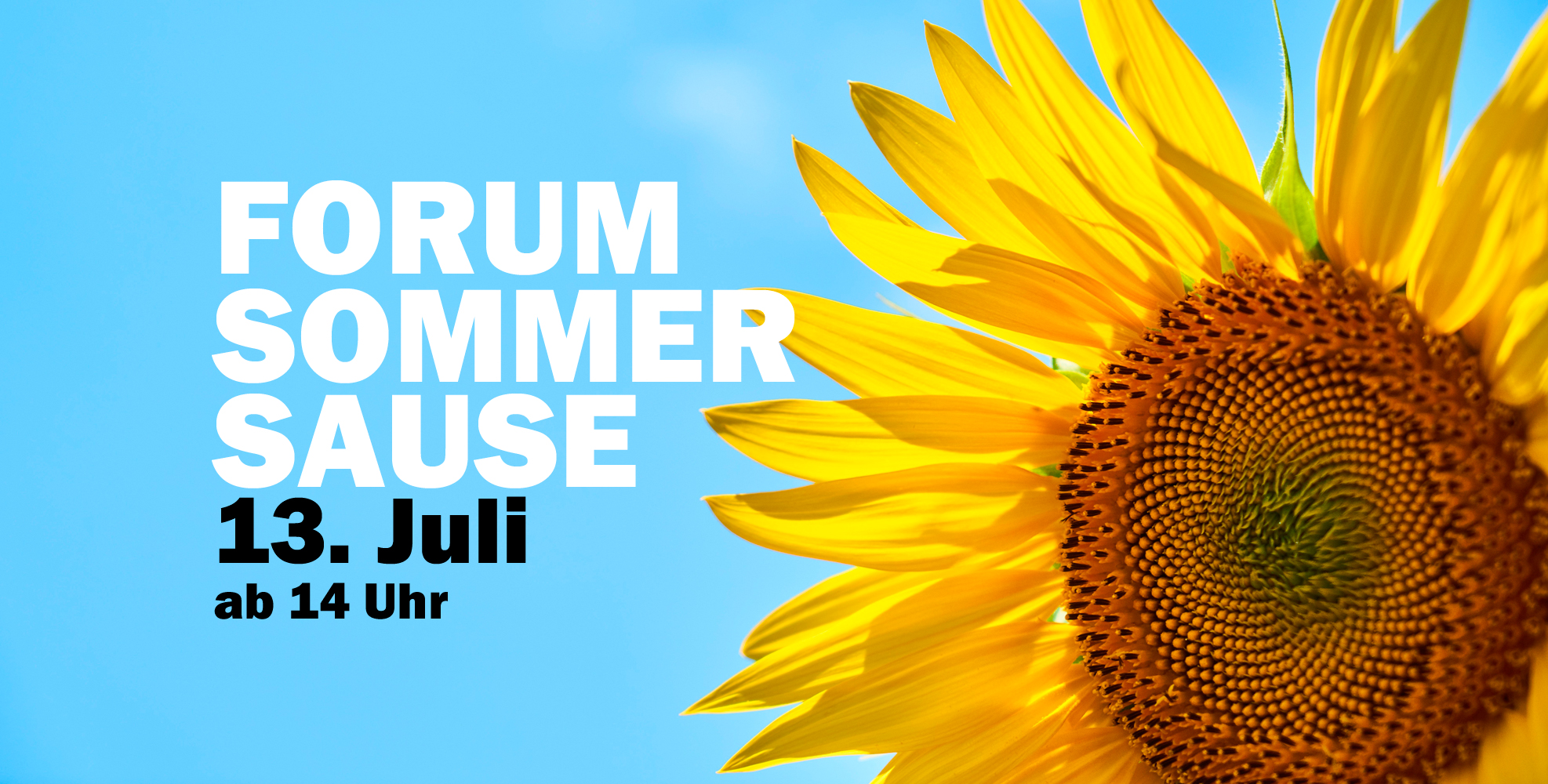 FORUM SOMMER SAUSE Samstag 13. Juli 2024 ab 14 Uhr Forum 3 und Forum Theater Stuttgart